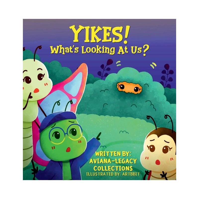 Yikes! What's Looking At Us? - by  Aviana-Legacy Collections (Hardcover), 1 of 2