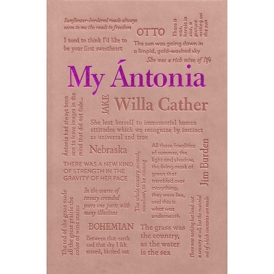 My Ántonia - (Word Cloud Classics) by  Willa Cather (Paperback)