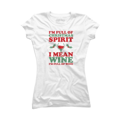 Junior's Design By Humans Full of Christmas Spirit & Wine By DJBalogh T-Shirt