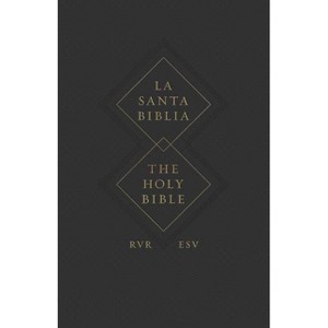 ESV Spanish/English Parallel Bible (La Santa Biblia Rvr 1960 / The Holy Bible Esv, Paperback) - 1 of 1
