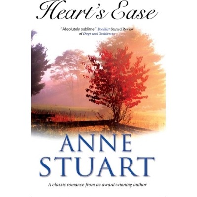 Heart's Ease - by  Anne Stuart (Hardcover)
