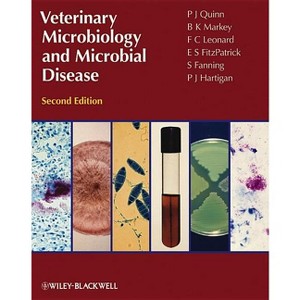 Veterinary Microbiology and Microbial Disease - 2nd Edition by  P J Quinn & B K Markey & F C Leonard & P Hartigan & S Fanning & E S Fitzpatrick - 1 of 1