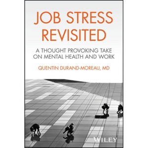 Job Stress Revisited - by  Quentin Durand-Moreau (Paperback) - 1 of 1