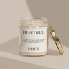 Sweet Water Decor Beautiful Bride Large Quote Text 9oz Clear Jar Candle - 2 of 3