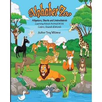 Alphabet Zoo - Large Print by  Troy Williams (Paperback)