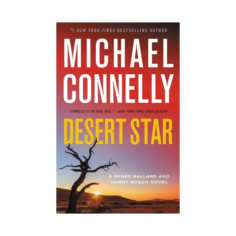 Desert Star - (Ren&#233;e Ballard and Harry Bosch Novel) by  Michael Connelly (Hardcover), 1 of 2