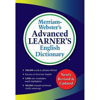 Merriam-Webster's Advanced Learner's English Dictionary - by  Merriam-Webster Inc (Paperback)