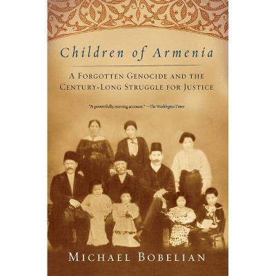 Children of Armenia - by  Michael Bobelian (Paperback)