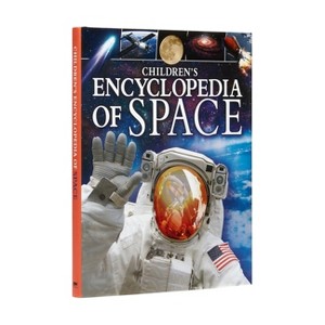 Children's Encyclopedia of Space - (Arcturus Children's Reference Library) by  Giles Sparrow (Hardcover) - 1 of 1
