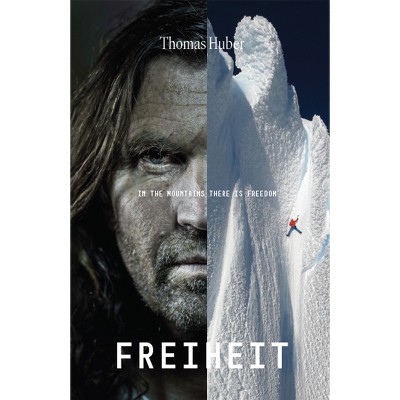 Freiheit - by  Thomas Huber (Paperback)