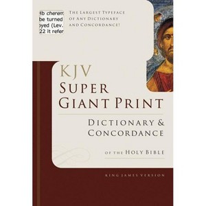 Super Giant Print Bible Dictionary and Concordance - Large Print by  George W Knight (Hardcover) - 1 of 1