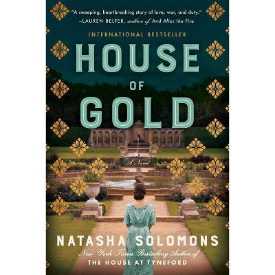  House of Gold - by  Natasha Solomons (Paperback) 