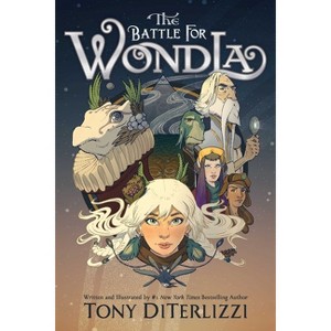 The Battle for Wondla - (Search for Wondla) by Tony Diterlizzi - 1 of 1