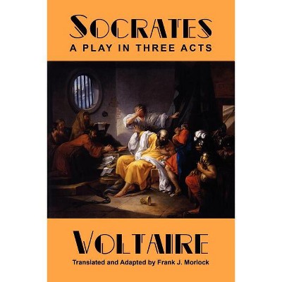 Socrates - by  Voltaire (Paperback)