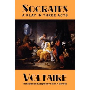Socrates - by  Voltaire (Paperback) - 1 of 1