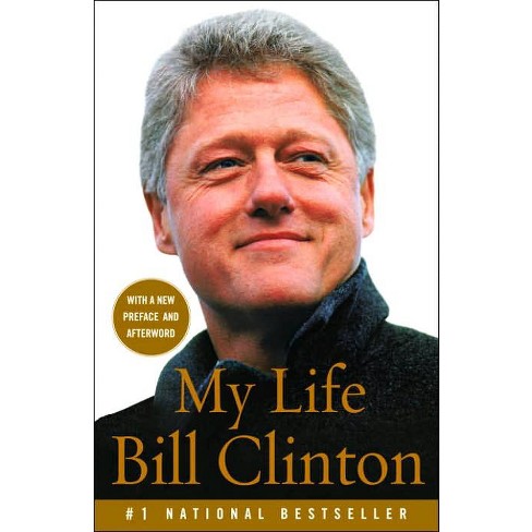 My Life - By Bill Clinton (paperback) : Target