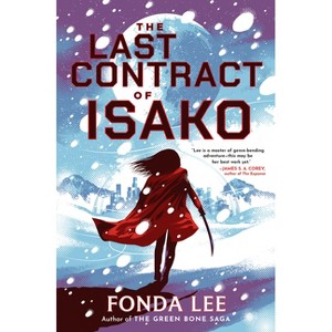 The Last Contract of Isako - by Fonda Lee - 1 of 1