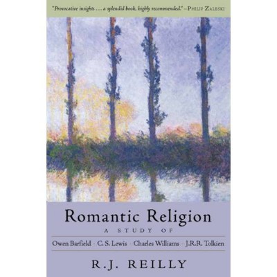 Romantic Religion - 2nd Edition by  R J Reilly (Paperback)