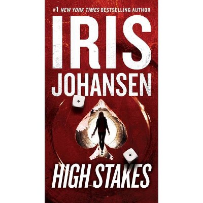 High Stakes - Large Print by  Iris Johansen (Hardcover)