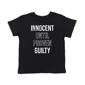 Toddler Innocent Until Proven Guilty T Shirt Funny Court Defense Bad Behavior Joke Tee For Young Kids - Crazy Dog Toddler T Shirt - 1 of 4