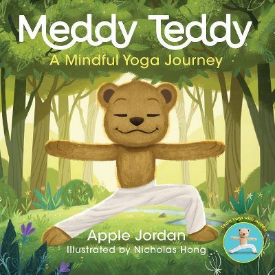 Meddy Teddy - by  Apple Jordan (Hardcover)