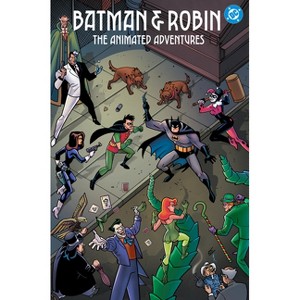 Batman & Robin: The Animated Adventures - by  Paul Dini (Paperback) - 1 of 1