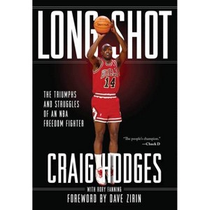 Long Shot - by  Craig Hodges & Rory Fanning (Paperback) - 1 of 1