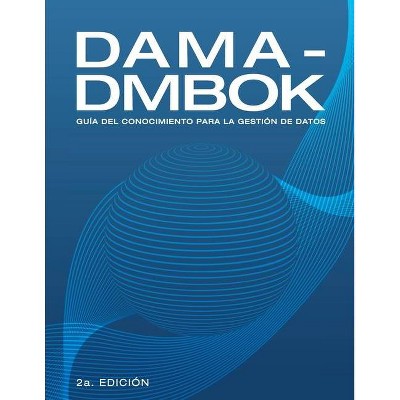 Dama-Dmbok - by  Dama International (Paperback)