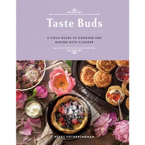 Taste Buds - by  Nikki Fotheringham (Hardcover) - 1 of 1
