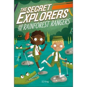 The Secret Explorers and the Rainforest Rangers - by SJ King (Paperback) - 1 of 1