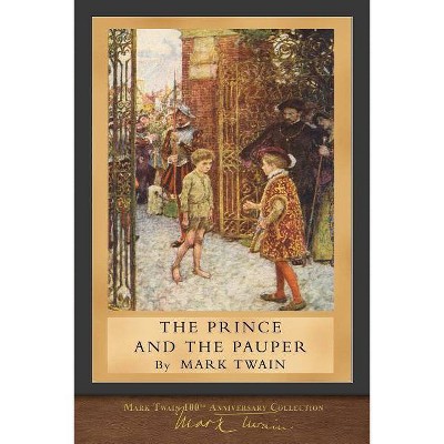 The Prince and the Pauper - by  Mark Twain (Paperback)