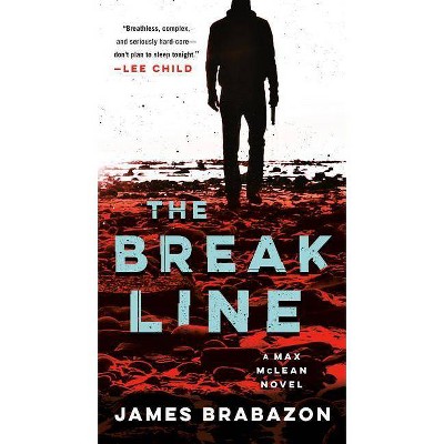 The Break Line - (Max McLean) by  James Brabazon (Paperback)