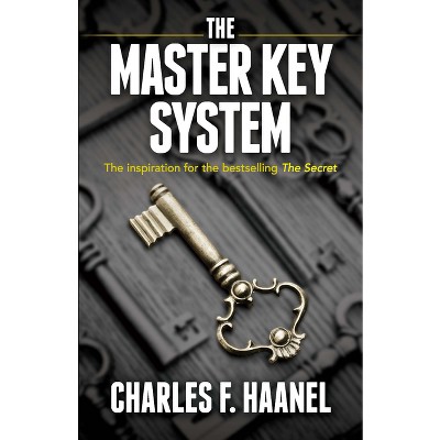 The Master Key System - By Charles F Haanel (paperback) : Target