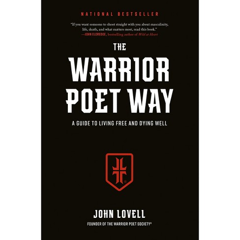 The Warrior Poet Way - by  John Lovell (Hardcover) - image 1 of 1