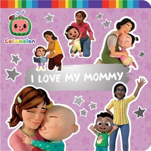 I Love My Mommy - (Cocomelon) - by Maria Le (Board Book) - 1 of 1