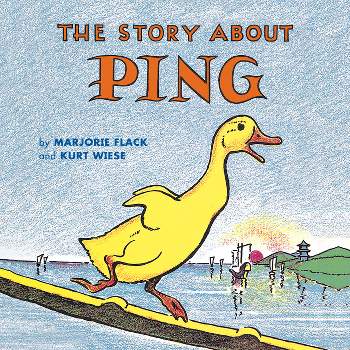 The Story about Ping - by  Marjorie Flack (Paperback)