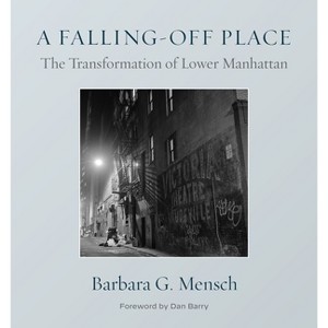 A Falling-Off Place - by  Barbara G Mensch (Hardcover) - 1 of 1