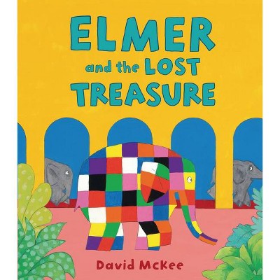 Elmer and the Lost Treasure - by  David McKee (Hardcover)