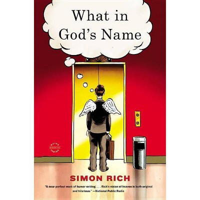 What in God's Name - Large Print by  Simon Rich (Paperback)