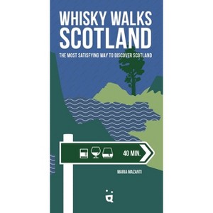 Whisky Walks Scotland - by  Maria Mazanti (Paperback) - 1 of 1