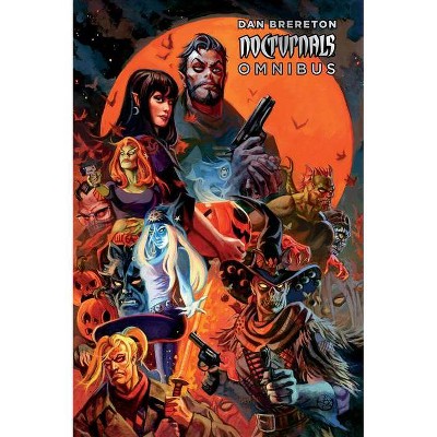 Nocturnals Omnibus Volume 1 - by  Dan Brereton (Hardcover)