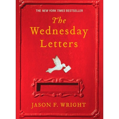 The Wednesday Letters (Reprint) (Paperback) by Jason F. Wright