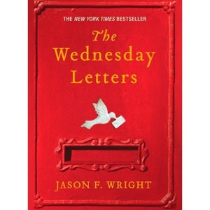 The Wednesday Letters (Reprint) (Paperback) by Jason F. Wright - 1 of 1
