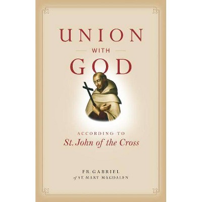 Union with God - (Paperback)