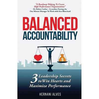 Balanced Accountability - by  Hernani Alves (Paperback)