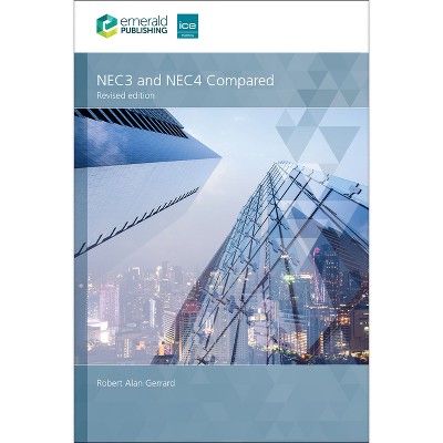Nec3 and Nec4 Compared - by  Robert Alan Gerrard (Paperback)