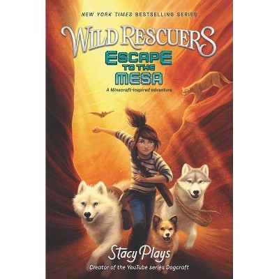 Escape to the Mesa - (Wild Rescuers) by  Stacyplays (Paperback)