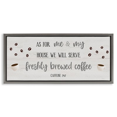 Stupell Industries Fresh Coffee 24:7 Caffeine Proverbs, 25" x 11"