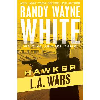L.A. Wars - (Hawker) by  Randy Wayne White (Paperback)