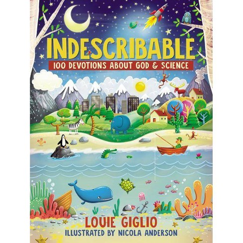 Indescribable - (Indescribable Kids) by  Louie Giglio (Hardcover) - image 1 of 1